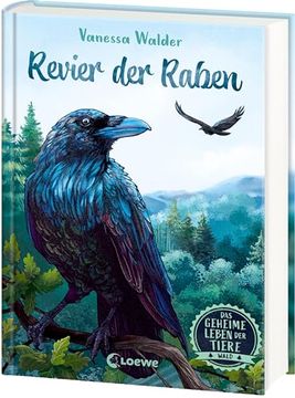 portada Das Geheime Leben der Tiere (Wald, Band 4) - Revier der Raben (in German)