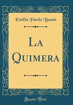 portada La Quimera (Classic Reprint)
