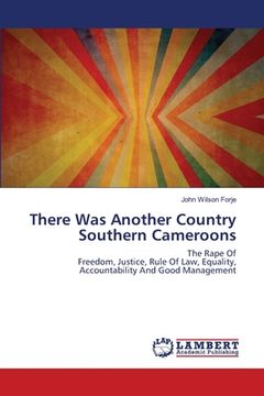 portada There Was Another Country Southern Cameroons (en Inglés)