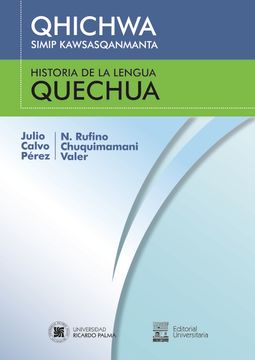 portada Qhichwa Simip Kawsasqanmanta. Historia de la Lengua Qechua (Ed. Bilingüe)
