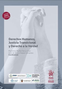 portada Derechos Humanos, Justicia Transicional y Derecho a la Verdad