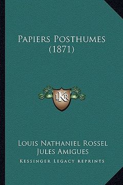 portada Papiers Posthumes (1871) (in French)