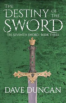 portada The Destiny of the Sword (The Seventh Sword) (in English)