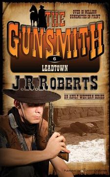 portada Leadtown: The Gunsmith (in English)