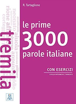 portada Le Prime. Parole Italiane con Esercizi: Le Prime 3000 Parole Italiane con ese (in Italian)
