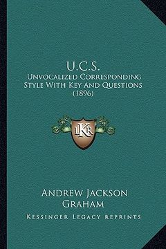 portada u.c.s.: unvocalized corresponding style with key and questions (1896) (en Inglés)