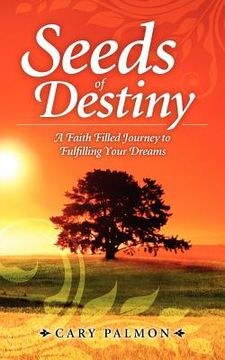 portada seeds of destiny (in English)