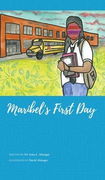 portada Maribel's First Day (HC) (en Inglés)