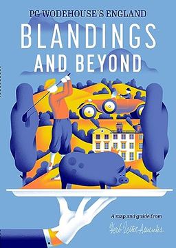 portada Blandings and Beyond: Pg Wodehouse's England (Herb Lester Associates Guides to the Unexpected) (en Inglés)