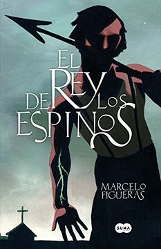 El Rey De Los Espinos (FUERA DE COLECCION SUMA)