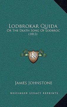 portada lodbrokar quida: or the death song of lodbroc (1813) (en Inglés)