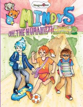 portada Mindy 5: Oh, the Humanity! (in English)