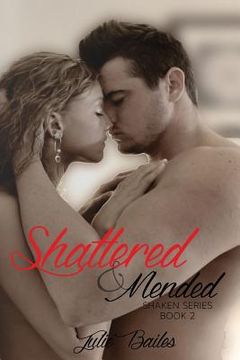 portada Shattered & Mended: Shaken Series Book 2 (en Inglés)