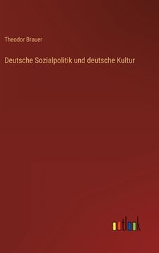 portada Deutsche Sozialpolitik und deutsche Kultur (in German)
