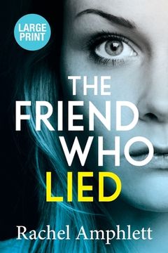 portada The Friend Who Lied (en Inglés)