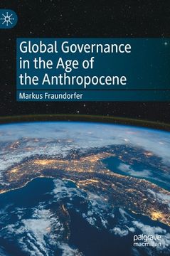 portada Global Governance in the Age of the Anthropocene (en Inglés)