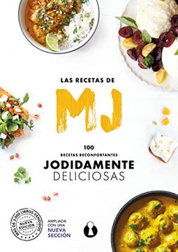 portada Las Recetas de mj: 100 Recetas Reconfortantes Jodidamente Deliciosas