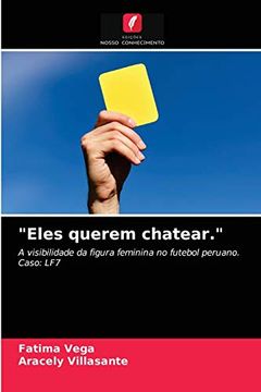 portada "Eles Querem Chatear. "E (in Portuguese)