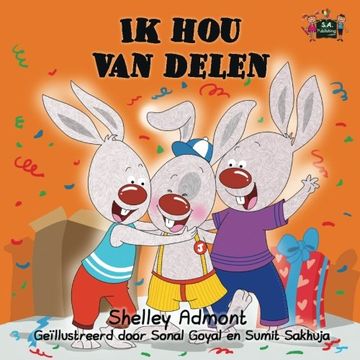 portada Ik hou van delen: I Love to Share (Dutch Edition) (Dutch Bedtime Collection)