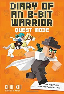 portada Diary of an 8-Bit Warrior: Quest Mode (Book 5 8-Bit Warrior Series): An Unofficial Minecraft Adventure (in English)