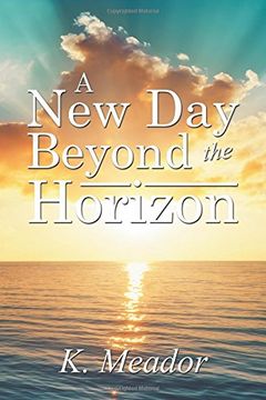portada A New Day Beyond the Horizon