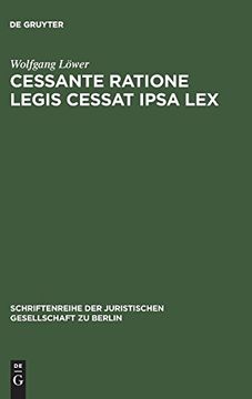 portada Cessante Ratione Legis Cessat Ipsa lex (en Alemán)