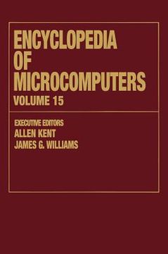 portada encyclopedia of microcomputers, volume 15: reporting on parallel software to snobol (en Inglés)