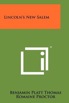 portada lincoln's new salem (en Inglés)