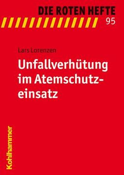 portada Unfallverhutung Im Atemschutzeinsatz (in German)