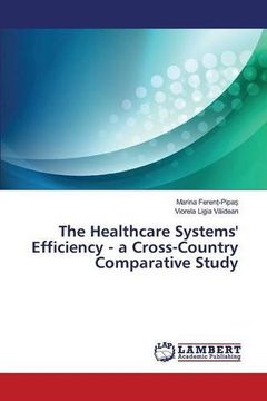 portada The Healthcare Systems' Efficiency - a Cross-Country Comparative Study
