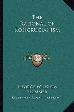 portada the rational of rosicrucianism (en Inglés)