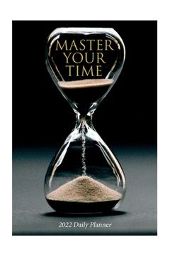 portada Master Your Time - 2022 Daily Planner (en Inglés)