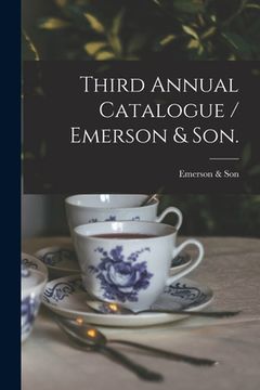 portada Third Annual Catalogue / Emerson & Son. (en Inglés)