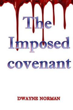 portada The Imposed Covenant (in English)