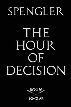 portada The Hour of Decision (in English)