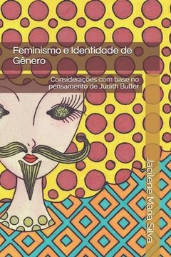 portada Feminismo e Identidade de Gênero: Considerações com base no pensamento de Judith Butler 