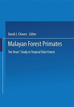 portada Malayan Forest Primates: Ten Years’ Study in Tropical Rain Forest