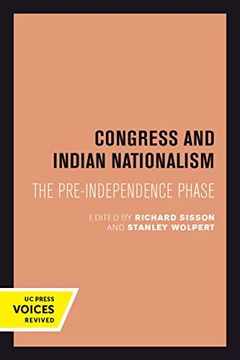 portada Congress and Indian Nationalism: The Pre-Independence Phase (en Inglés)