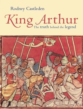 portada King Arthur: The Truth Behind the Legend
