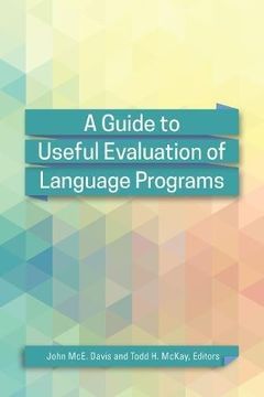 portada A Guide to Useful Evaluation of Language Programs (in English)