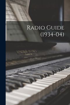 portada Radio Guide (1934-04) (en Inglés)