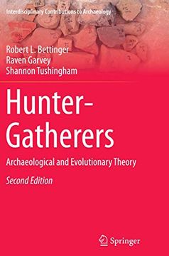 portada Hunter-Gatherers: Archaeological and Evolutionary Theory (Interdisciplinary Contributions to Archaeology) (en Inglés)