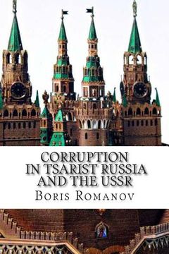 portada Corruption in Tsarist Russia and the USSR: Soviet myths and historical reality (en Inglés)