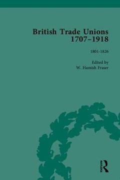 portada British Trade Unions, 1707-1918, Part I (en Inglés)
