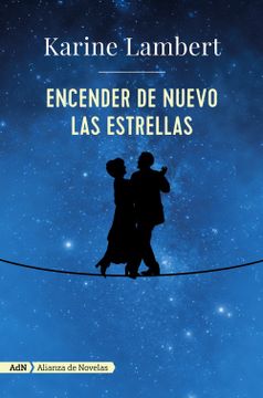 portada Encender de Nuevo las Estrellas (in Spanish)