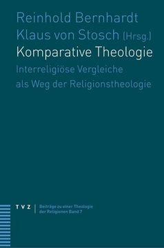 portada Komparative Theologie: Interreligiose Vergleiche ALS Weg Der Religionstheologie (en Alemán)