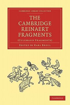 portada The Cambridge Reinaert Fragments Paperback (Cambridge Library Collection - Literary Studies) (en Inglés)