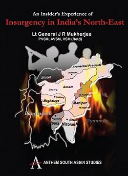 portada an insider's experience of insurgency in india's north-east (en Inglés)