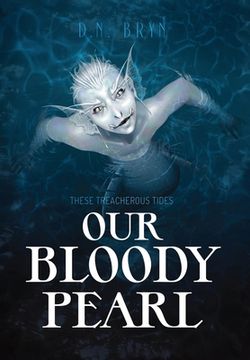 portada Our Bloody Pearl (en Inglés)