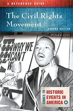 portada The Civil Rights Movement: A Reference Guide (Guides to Historic Events in America) (en Inglés)